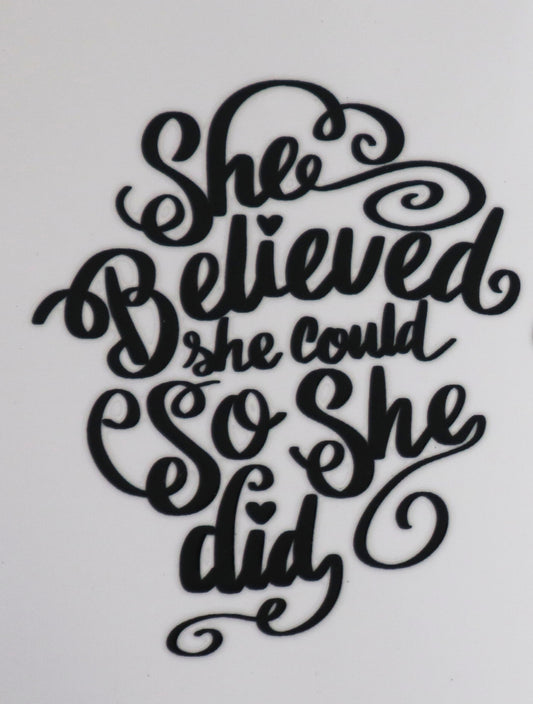 Decal - She believed