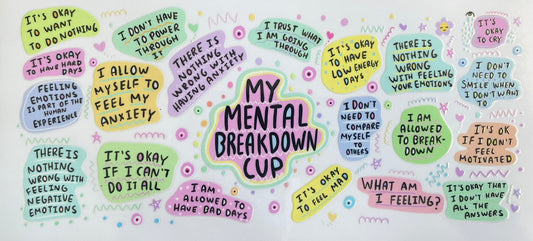 Decal - My Mental Breakdown Cup